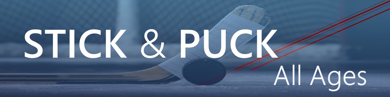 Stick & Puck - All Ages
